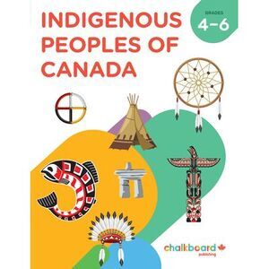 Indigenous Peoples of Canada Gr 4-6 -- Elizabeth MacLeod